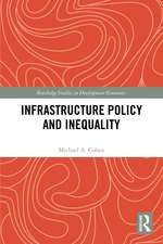 Infrastructure Policy and Inequality