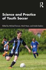 Science and Practice of Youth Soccer