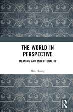 The World in Perspective: Meaning and Intentionality