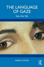 The Language of Gaze: Eyes that Talk