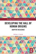 Developing the Hall of Human Origins: Adaptive Resilience