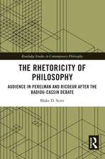 The Rhetoricity of Philosophy: Audience in Perelman and Ricoeur after the Badiou-Cassin Debate