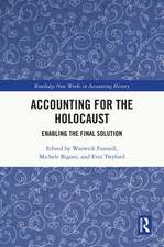 Accounting for the Holocaust: Enabling the Final Solution