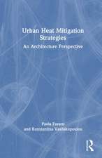 Urban Heat Mitigation Strategies