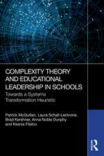 Complexity Theory and Educational Leadership in Schools