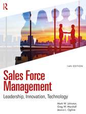 Sales Force Management: Leadership, Innovation, Technology - International Student Edition