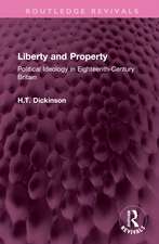 Liberty and Property: Political Ideology in Eighteenth-Century Britain