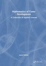 Mathematics of Game Development: A Collection of Applied Lessons