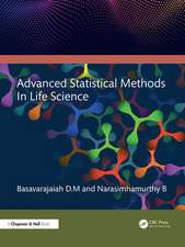 Advanced Statistical Methods in Life Science