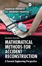 Mathematical Methods for Accident Reconstruction: A Forensic Engineering Perspective