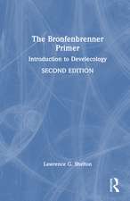 The Bronfenbrenner Primer: Introduction to Develecology