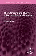 The Literature and Study of Urban and Regional Planning