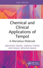 Chemical and Clinical Applications of Tempol: A Marvelous Molecule