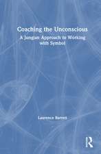 Coaching the Unconscious: A Jungian Approach to Working with Symbol