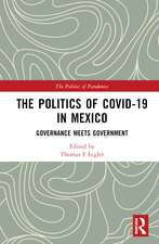 The Politics of COVID-19 in Mexico