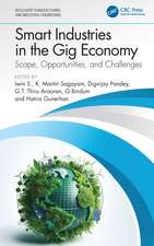 Smart Industries in the Gig Economy: Scope, Opportunities, and Challenges