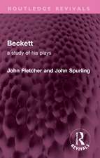 Beckett: A Study of his Plays