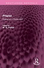 Priapea: Poems for a Phallic God