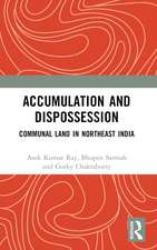 Accumulation and Dispossession