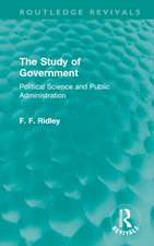 The Study of Government: Political Science and Public Administration