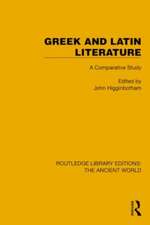 Greek and Latin Literature