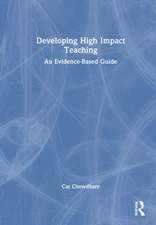 Developing High Impact Teaching: An Evidence-Based Guide