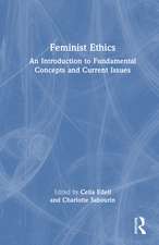 Feminist Ethics: An Introduction to Fundamental Concepts and Current Issues