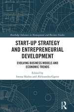 Start-up Strategy and Entrepreneurial Development