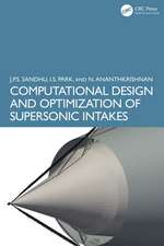 Computational Design and Optimization of Supersonic Intakes