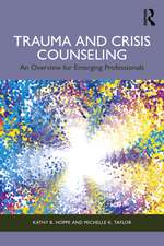 Trauma and Crisis Counseling