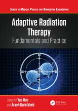 Adaptive Radiation Therapy: Fundamentals and Practice