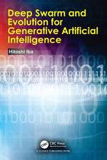 Deep Swarm and Evolution for Generative Artificial Intelligence