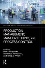 Production Management, Manufacturing, and Process Control