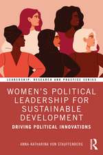 Women's Political Leadership for Sustainable Development: Driving Political Innovations