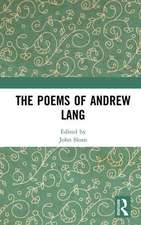 The Poems of Andrew Lang