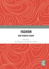 Fashion: New Feminist Essays