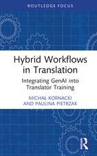 Hybrid Workflows in Translation