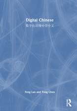 Digital Chinese: 数字化语境中学中文