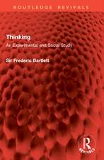 Thinking: An Experimental and Social Study