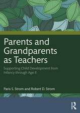 Parents and Grandparents as Teachers