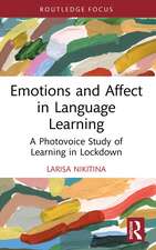 Emotions and Affect in Language Learning: A Photovoice Study of Learning in Lockdown