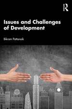 Issues and Challenges of Development