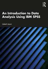 An Introduction to Data Analysis Using IBM SPSS