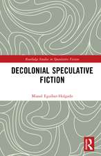 Decolonial Speculative Fiction