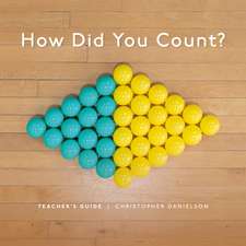 How Did You Count?: Teacher's Guide