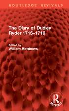 The Diary of Dudley Ryder 1715–1716