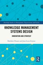 Knowledge Management Systems Design: Innovation and Strategy