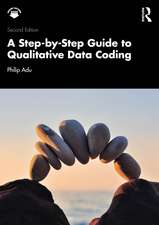 A Step-by-Step Guide to Qualitative Data Coding