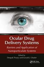 Ocular Drug Delivery Systems: Barriers and Application of Nanoparticulate Systems