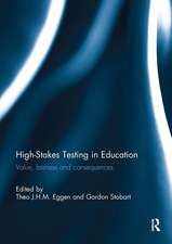 High-Stakes Testing in Education: Value, fairness and consequences